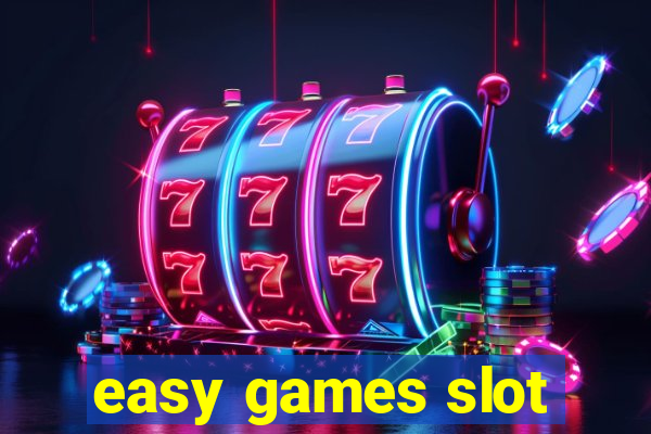 easy games slot