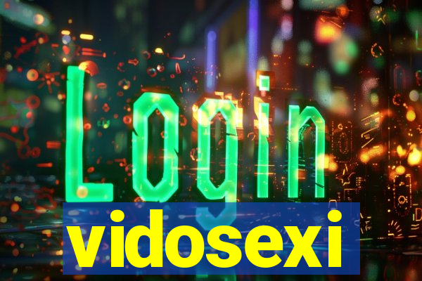 vidosexi