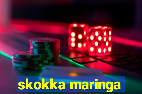 skokka maringa