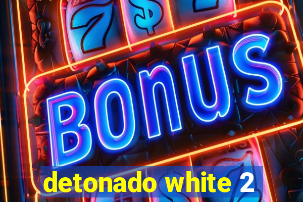 detonado white 2