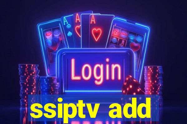 ssiptv add