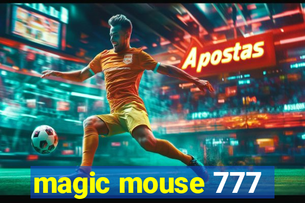 magic mouse 777