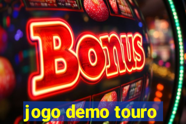 jogo demo touro