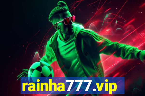 rainha777.vip