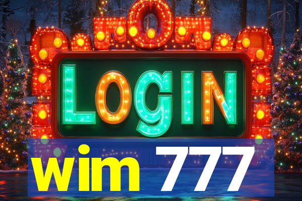 wim 777