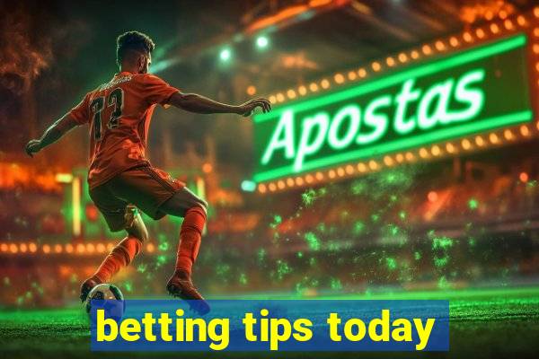 betting tips today