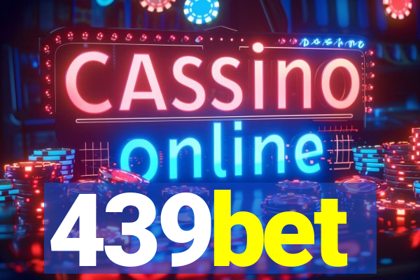 439bet