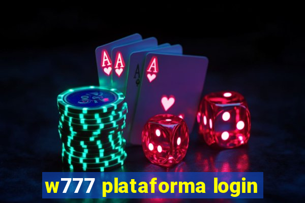 w777 plataforma login