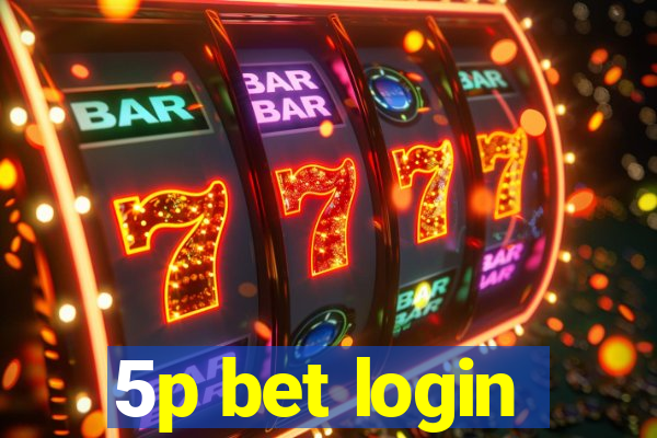 5p bet login