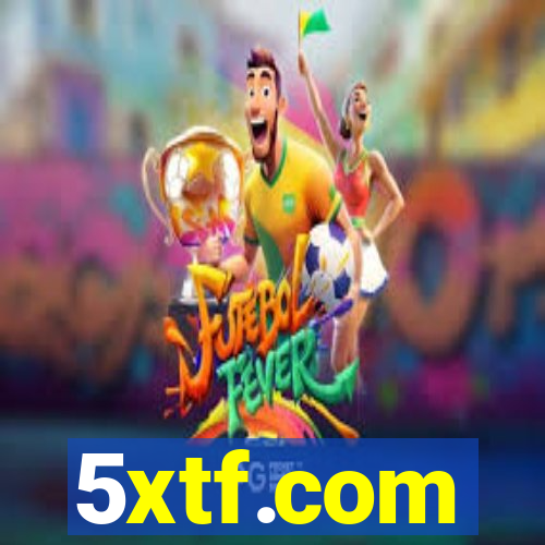 5xtf.com