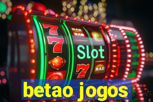 betao jogos