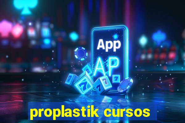 proplastik cursos