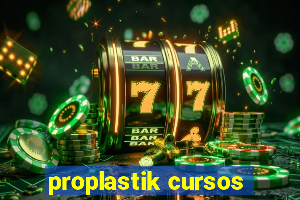 proplastik cursos