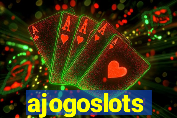 ajogoslots