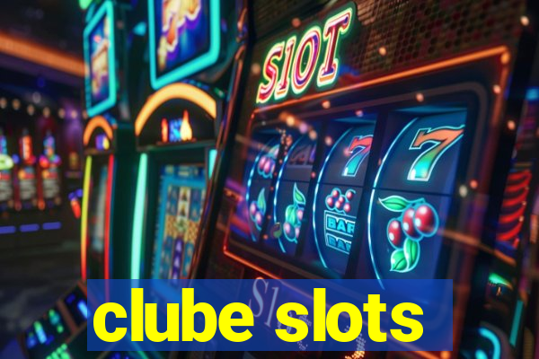 clube slots