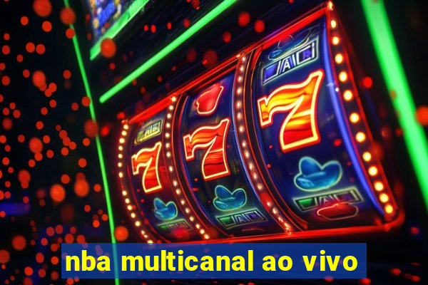 nba multicanal ao vivo