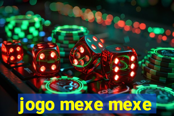 jogo mexe mexe