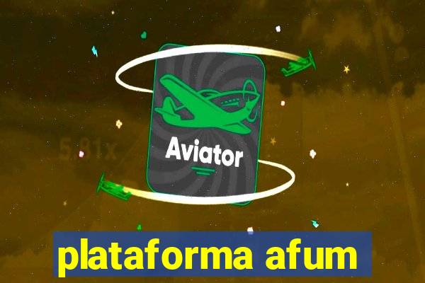 plataforma afum