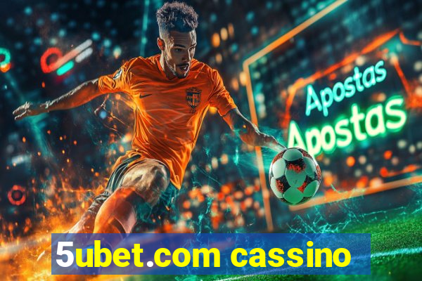 5ubet.com cassino