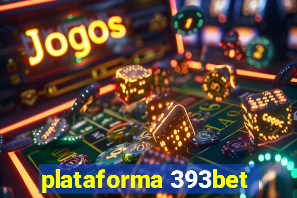 plataforma 393bet