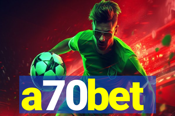 a70bet