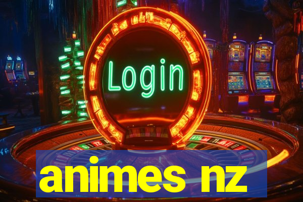 animes nz