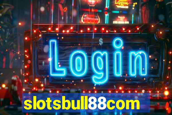 slotsbull88com