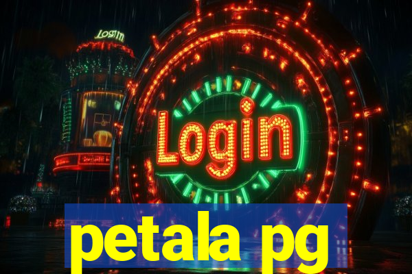 petala pg