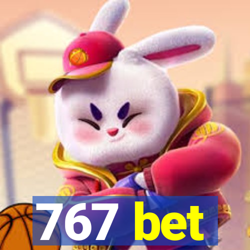 767 bet