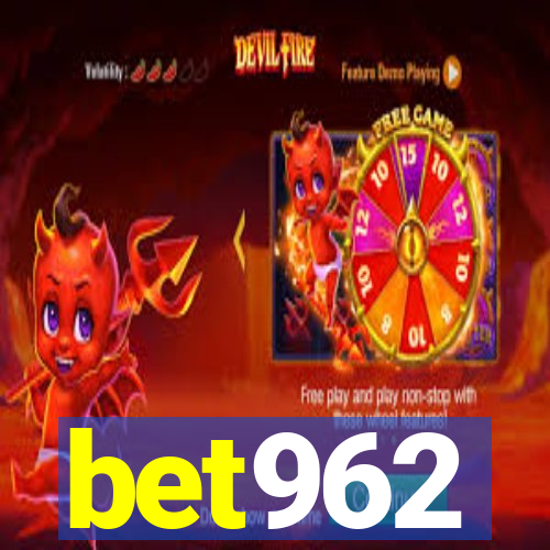 bet962