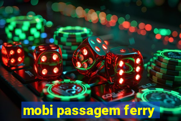 mobi passagem ferry