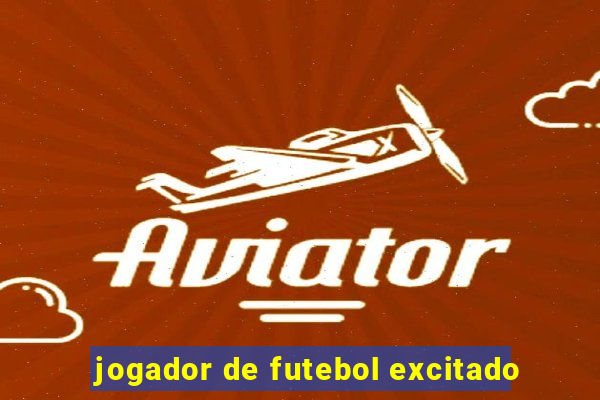 jogador de futebol excitado