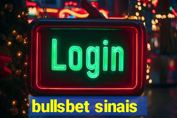 bullsbet sinais