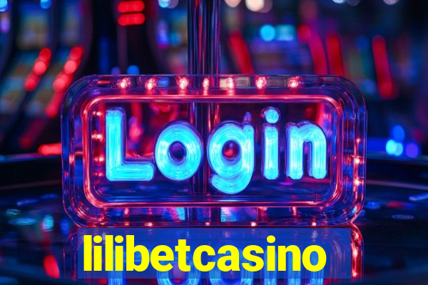 lilibetcasino