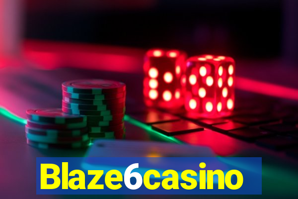 Blaze6casino