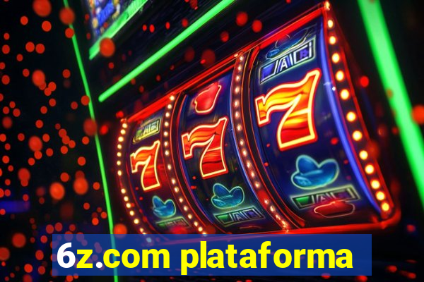 6z.com plataforma