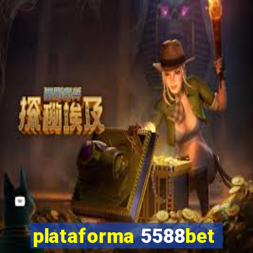 plataforma 5588bet