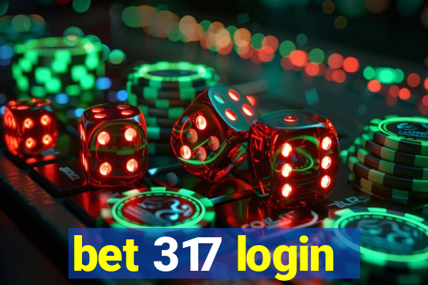 bet 317 login