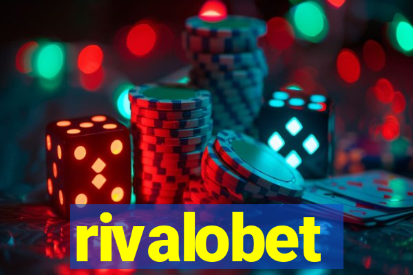 rivalobet