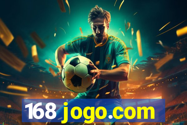 168 jogo.com