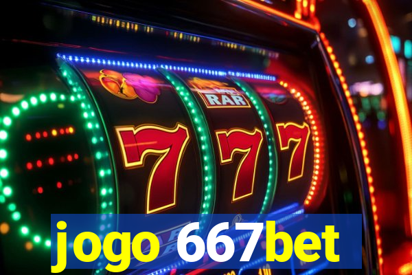 jogo 667bet