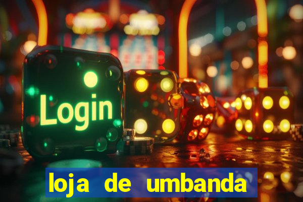 loja de umbanda perto de mim