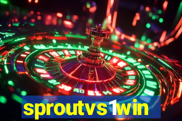 sproutvs1win