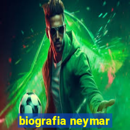 biografia neymar