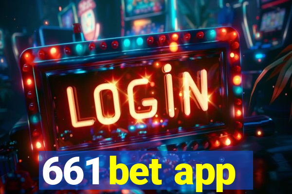 661 bet app