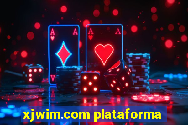 xjwim.com plataforma