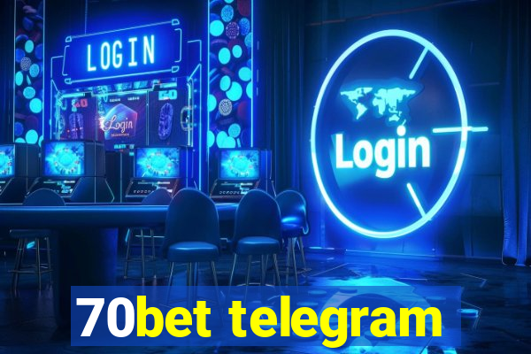 70bet telegram