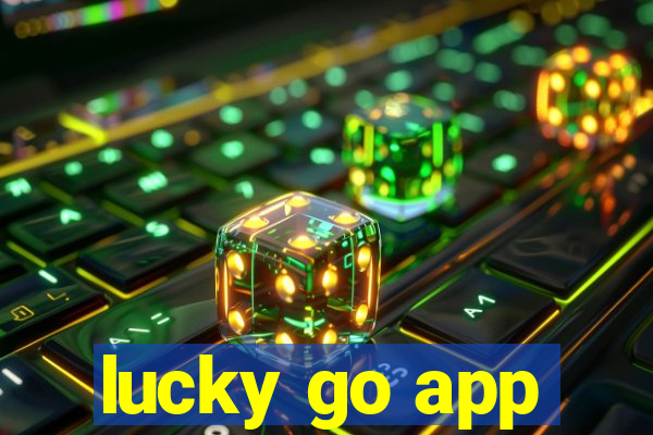 lucky go app