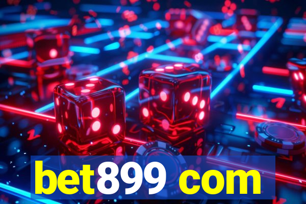 bet899 com