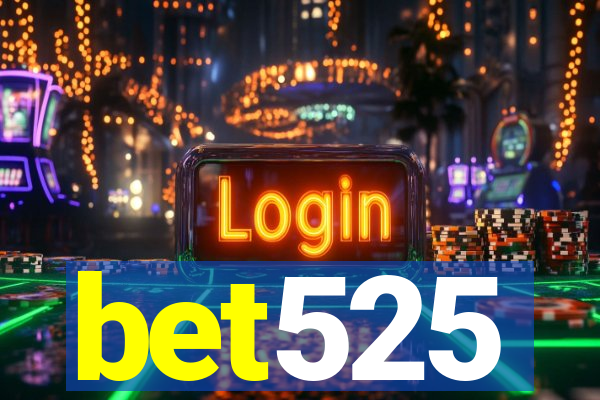 bet525